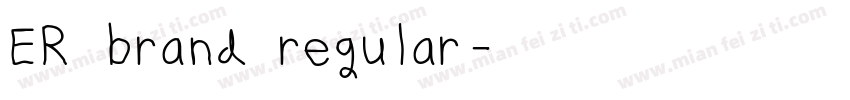 ER brand regular字体转换
